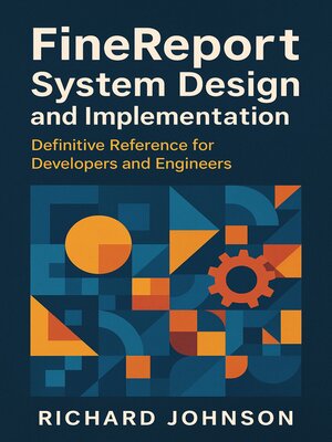 cover image of FineReport System Design and Implementation